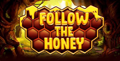 Slot Follow The Honey